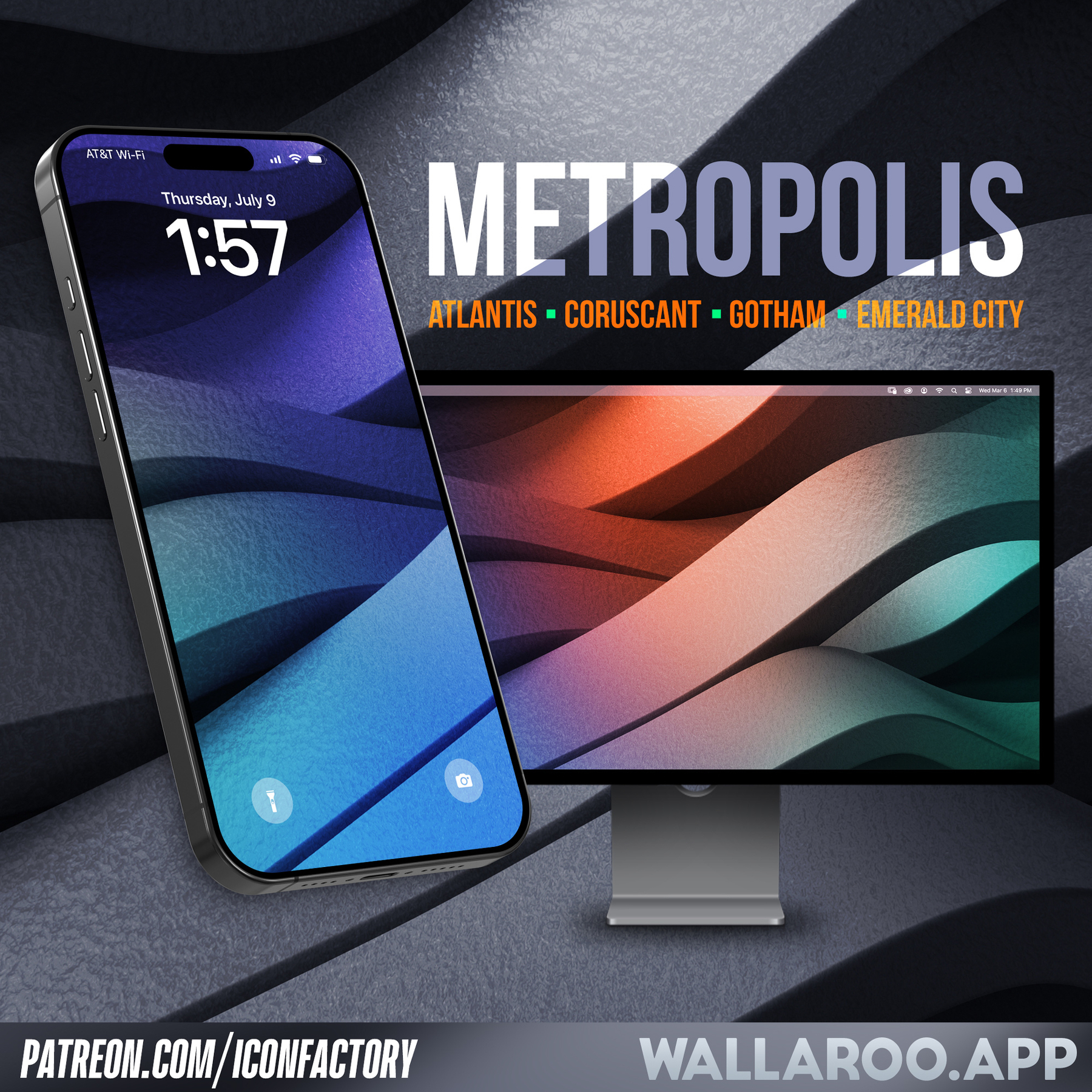 A smartphone and a computer monitor display abstract, wavy backgrounds with the word METROPOLIS and fictional city names Atlantis, Coruscant, Gotham, and Emerald City above them. wallaroo.app • patreon.com/iconfactory